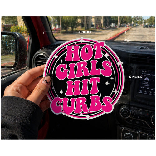 Hot Girls Hit Curbs Magnet | For Car, Fridge, Toolbox, Filing Cabinet or Cooler